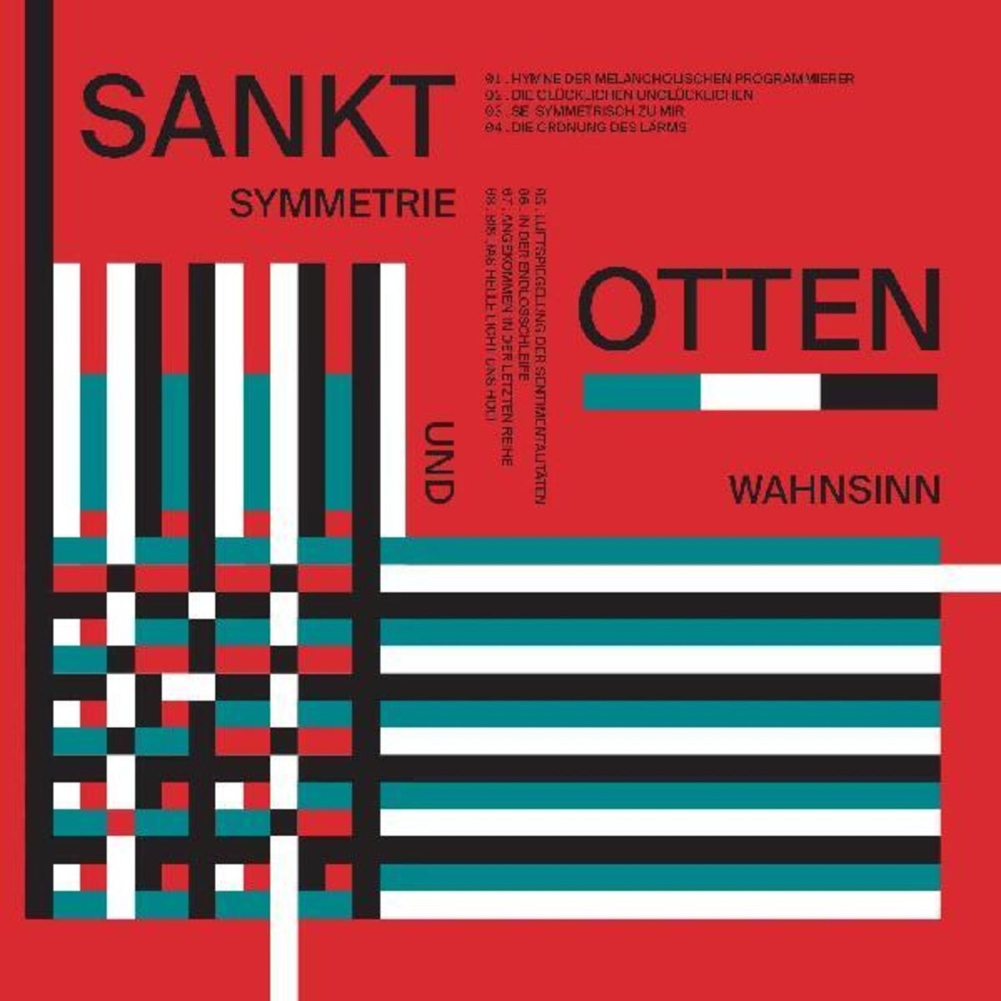 Symmetrie Und Wahnsinn (180G)