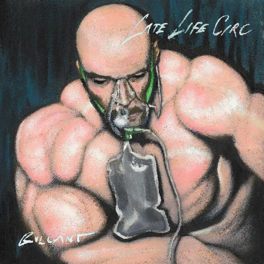 Late Life Circ (2LP)