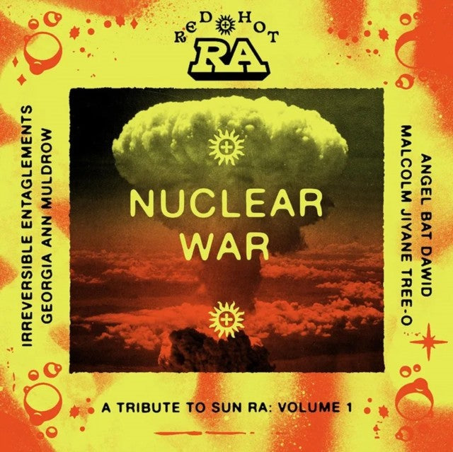 Red Hot & Ra: Nuclear War (2LP)