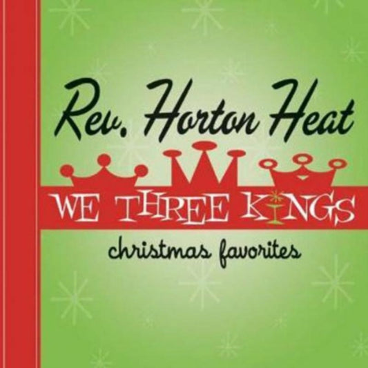 This CD is brand new.Format: CDMusic Style: RnB/SwingThis item's title is: We Three KingsArtist: Reverend Horton HeatLabel: MCA RecordsBarcode: 634457209626Release Date: 10/4/2005