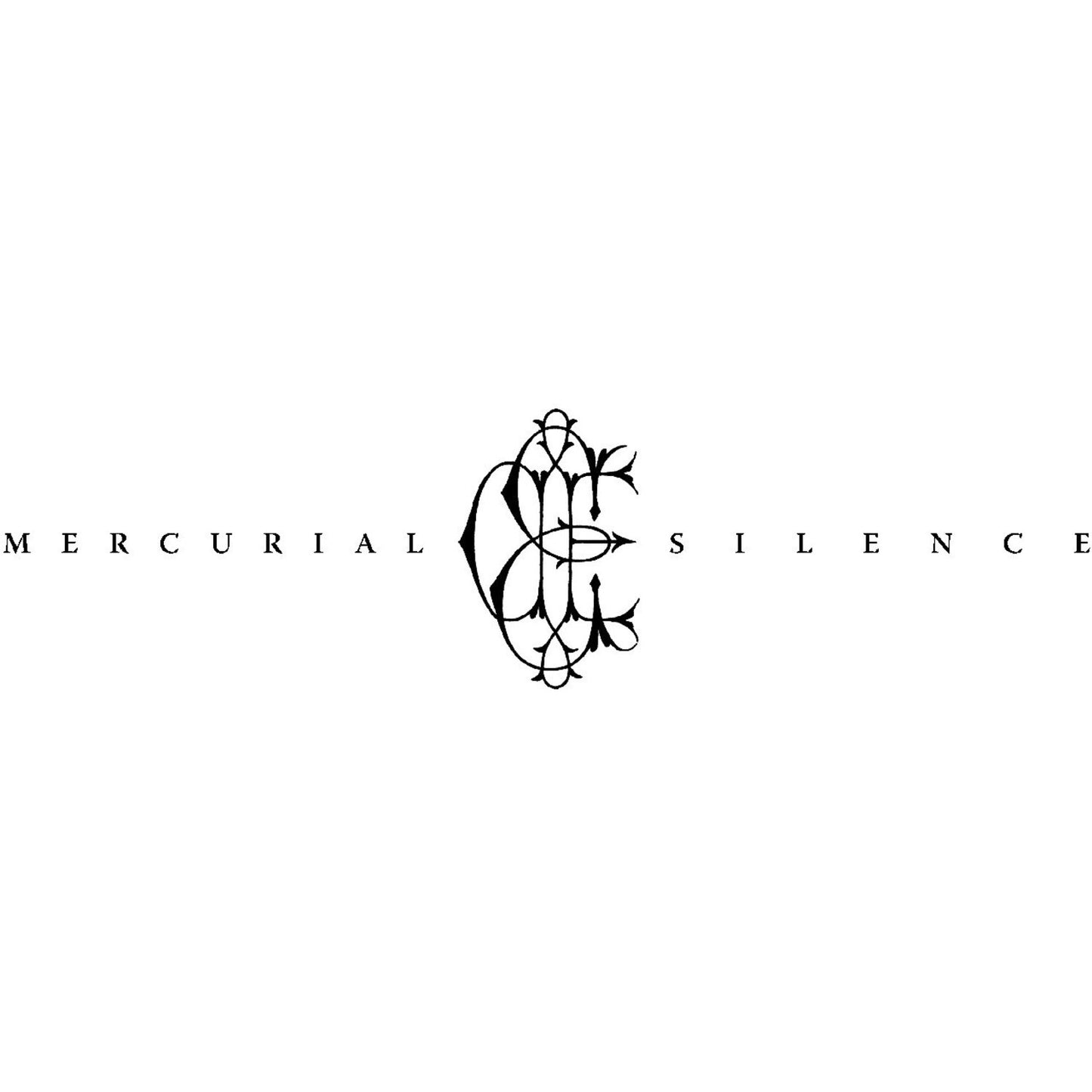Mercurial Silence