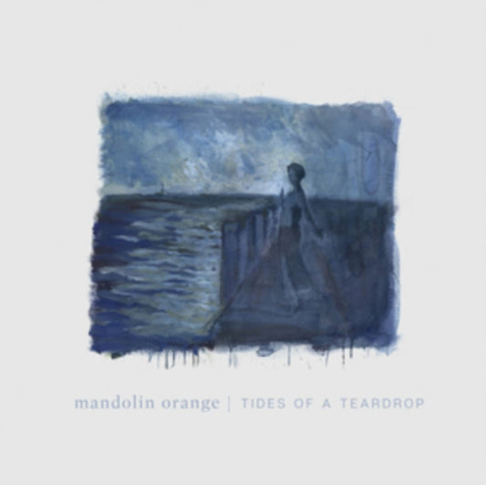 Mandolin Orange - Tides Of A Teardrop (Dl Card) - LP Vinyl