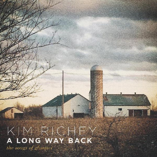 Long Way Back:  The Songs Of Glimmer (Standard Edition)