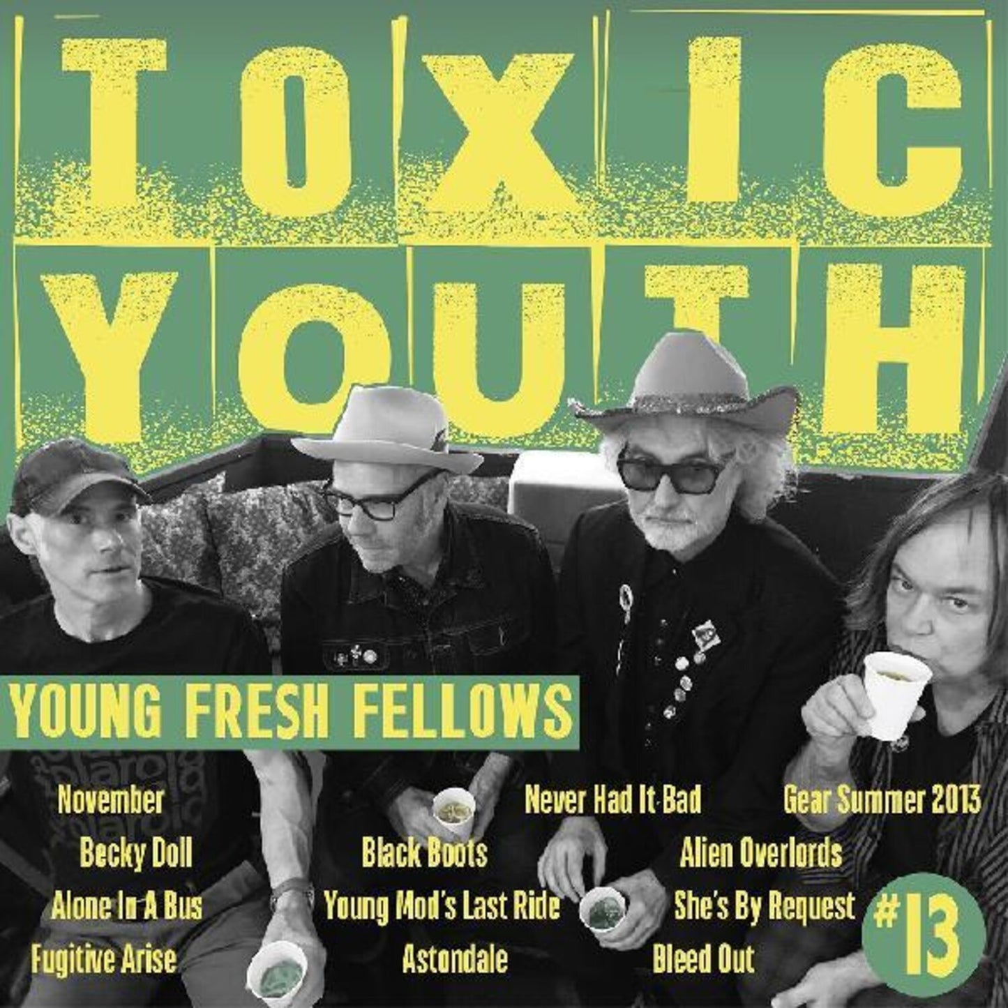 Toxic Youth & Fabulous Sounds Of The Pacific Northwest (40Th Anniversary)