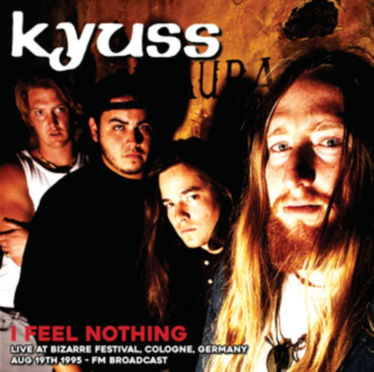 This LP Vinyl is brand new.Format: LP VinylThis item's title is: I Feel Nothing: Live At Bizarre Festival. Cologne. Germany. Aug 19Th 1995 - Fm BroadcastArtist: KyussBarcode: 637913684524Release Date: 2/23/2024