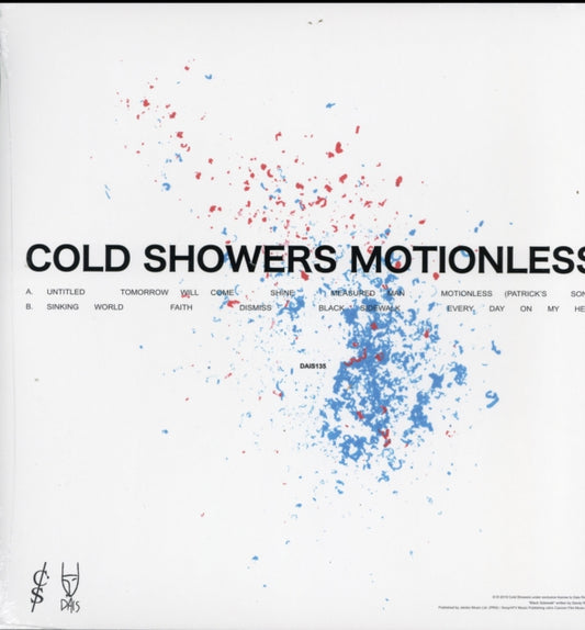 This LP Vinyl is brand new.Format: LP VinylMusic Style: New WaveThis item's title is: Motionless (Clear Blue LP Vinyl)Artist: Cold ShowersLabel: DAIS RECORDSBarcode: 638126003546Release Date: 5/24/2019