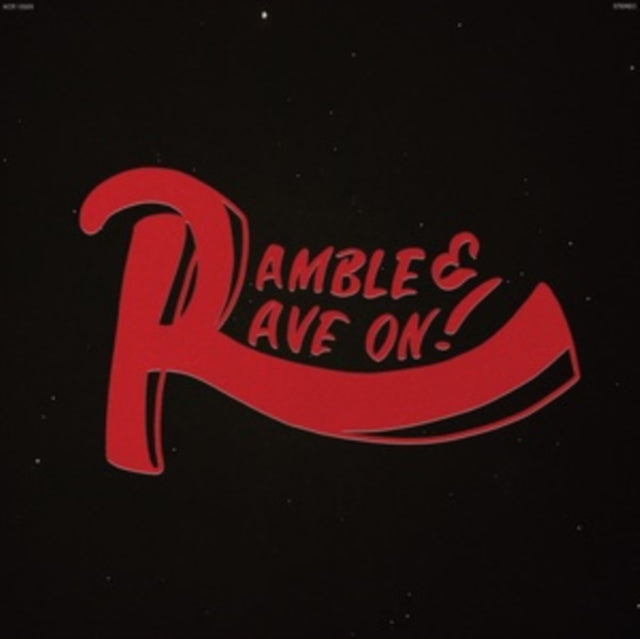Ramble & Rave On! (Clear W/ Black Swirl LP Vinyl)