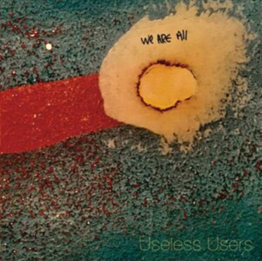 This LP Vinyl is brand new.Format: LP VinylMusic Style: Indie PopThis item's title is: We Are All Useless UsersArtist: Useless UsersLabel: EMOTIONAL RESPONSE RBarcode: 649270999838Release Date: 7/1/2022