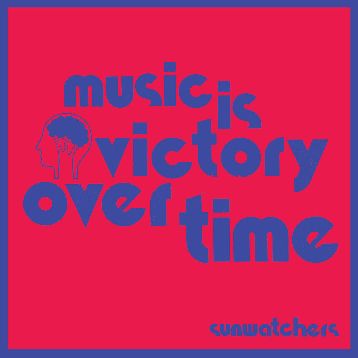 Music Is Victory Over Time (Kool-Aid Sunflare LP Vinyl)