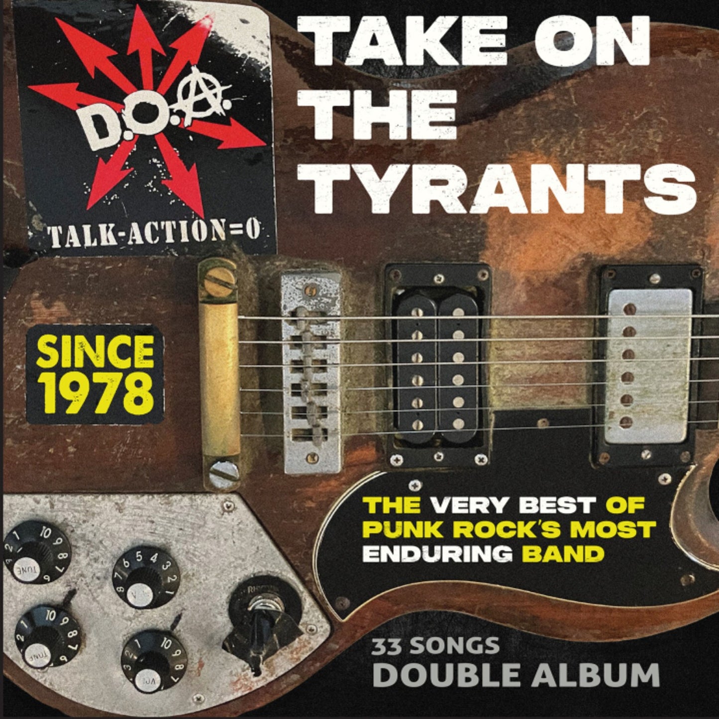 Take On The Tyrants - The Very Best Of Punk Rock's Most Enduring Band
