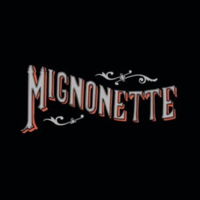 Mignonette (180G/2LP)