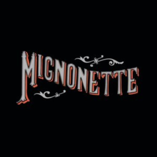 Mignonette (180G/2LP)