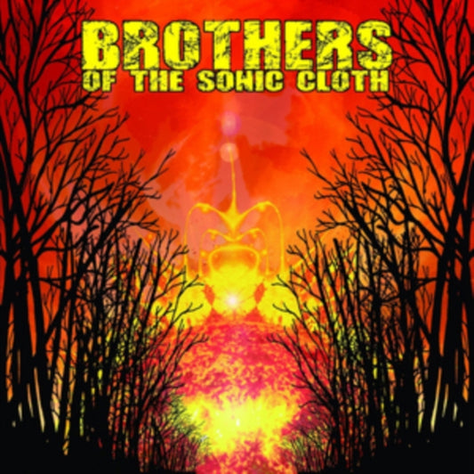 Brothers Of The Sonic Cloth