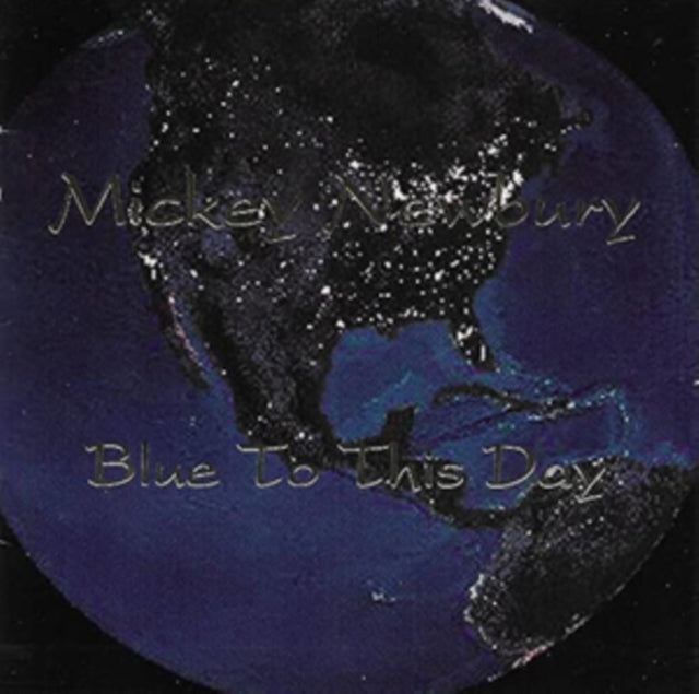 This CD is brand new.Format: CDMusic Style: Goth RockThis item's title is: Blue To This DayArtist: Mickey NewburyBarcode: 655337400322Release Date: 7/16/2021
