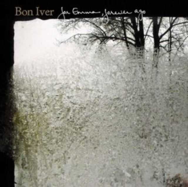 For Emma Forever Ago & Bon Iver & I,I
