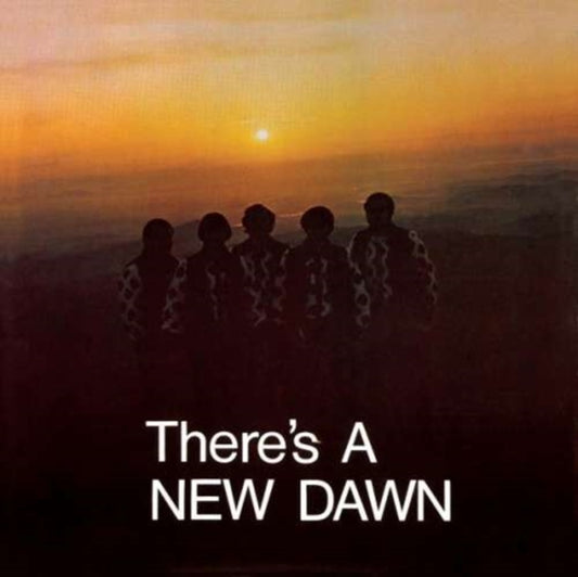 There's A New Dawn