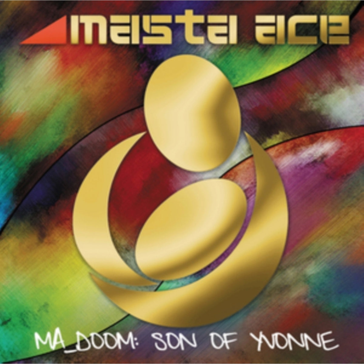 Ma_Doom: Son Of Yvonne