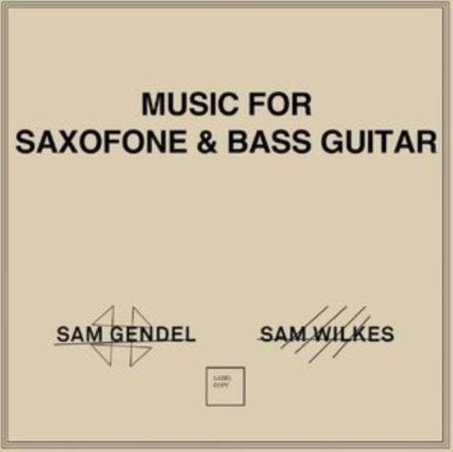 This LP Vinyl is brand new.Format: LP VinylMusic Style: AbstractThis item's title is: Music For Saxofone & Bass GuitarArtist: Sam & Sam Wilkes GendelLabel: LEAVING RECORDSBarcode: 659457524913Release Date: 4/17/2020