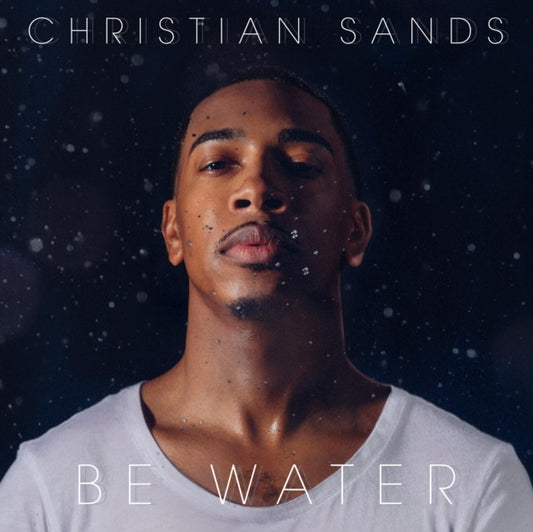 This LP Vinyl is brand new.Format: LP VinylMusic Style: Contemporary JazzThis item's title is: Be WaterArtist: Christian SandsLabel: MACK AVENUEBarcode: 673203117013Release Date: 7/17/2020