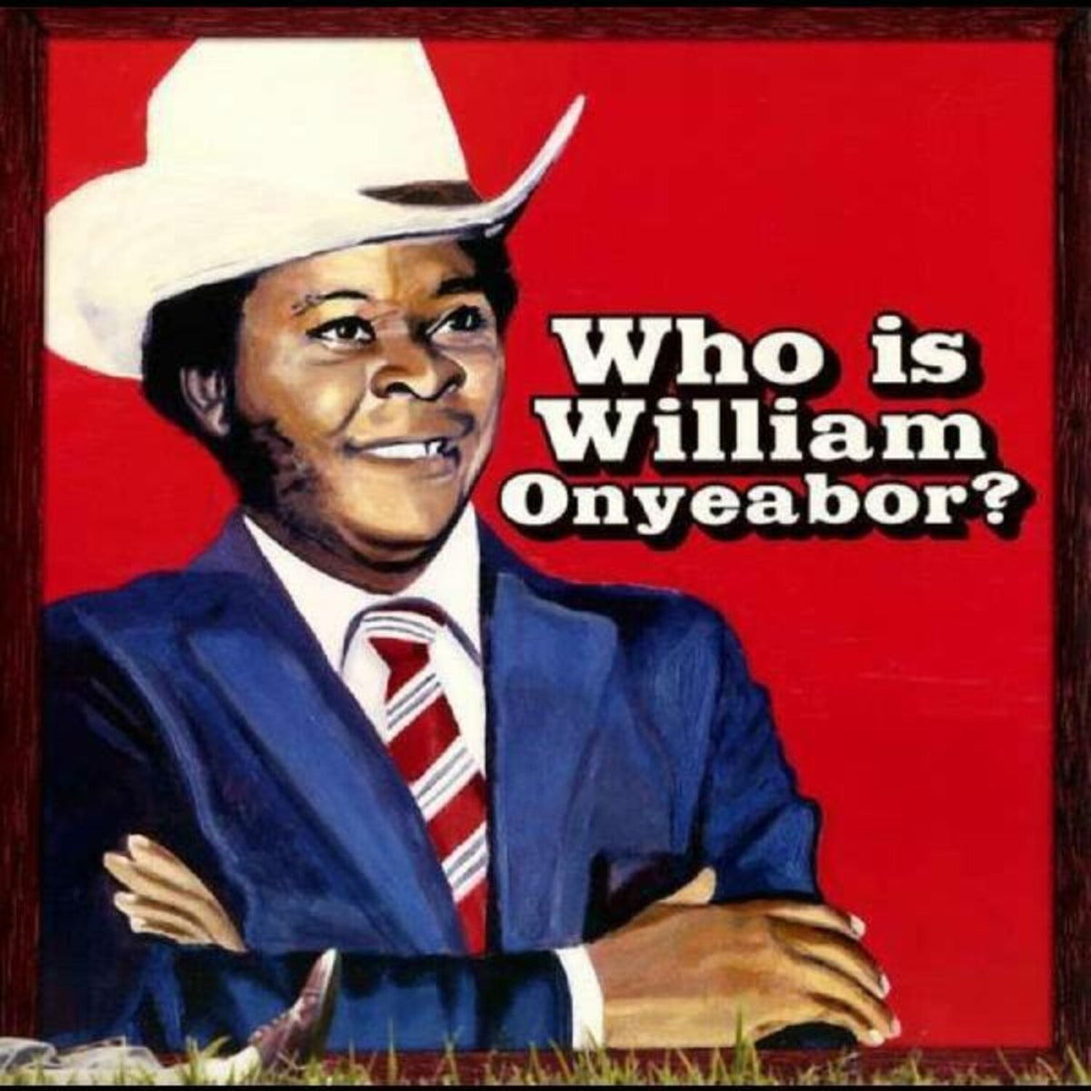 World Psychedelic Classics 5: Who Is William Onyeabor
