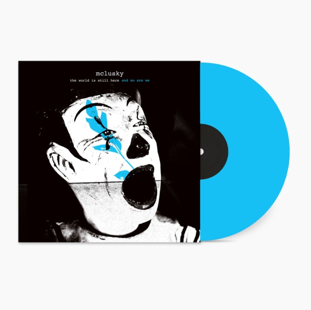 World Is Still Here & So Are We (Blue LP Vinyl)