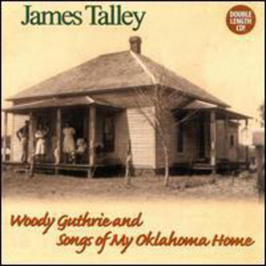 Woody Guthrie & Songs Of My Oklahoma Home