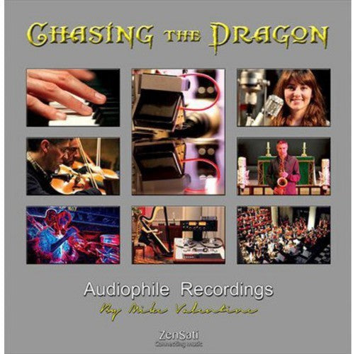 Chasing The Dragon Audiophile Recordings
