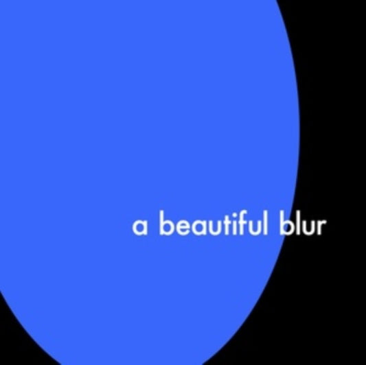Beautiful Blur