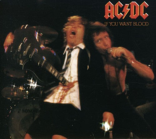 If You Want Blood You've Got It & Highway To Hell & For Those About To Rock & Live & Ballbreaker