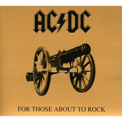 If You Want Blood You've Got It & For Those About To Rock