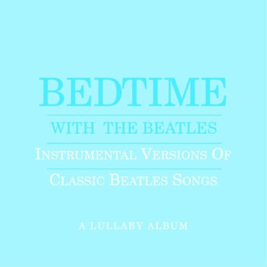 Bedtime With The Beatles