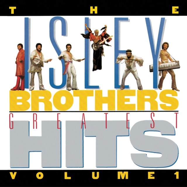 Ultimate Isley Brothers & Isley Brothers Greatest Hits Vol.1 & 3 Plus 3 & Heat Is On & Go For Your Guns