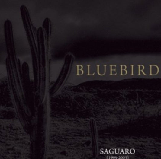 This CD is brand new.Format: CDThis item's title is: Saguaro (1995-2003)Artist: BluebirdBarcode: 707239013220Release Date: 8/23/2011