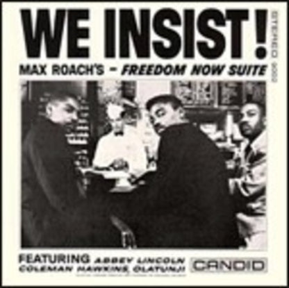 We Insist! (180G/Clear LP Vinyl) & Deeds, Not Words