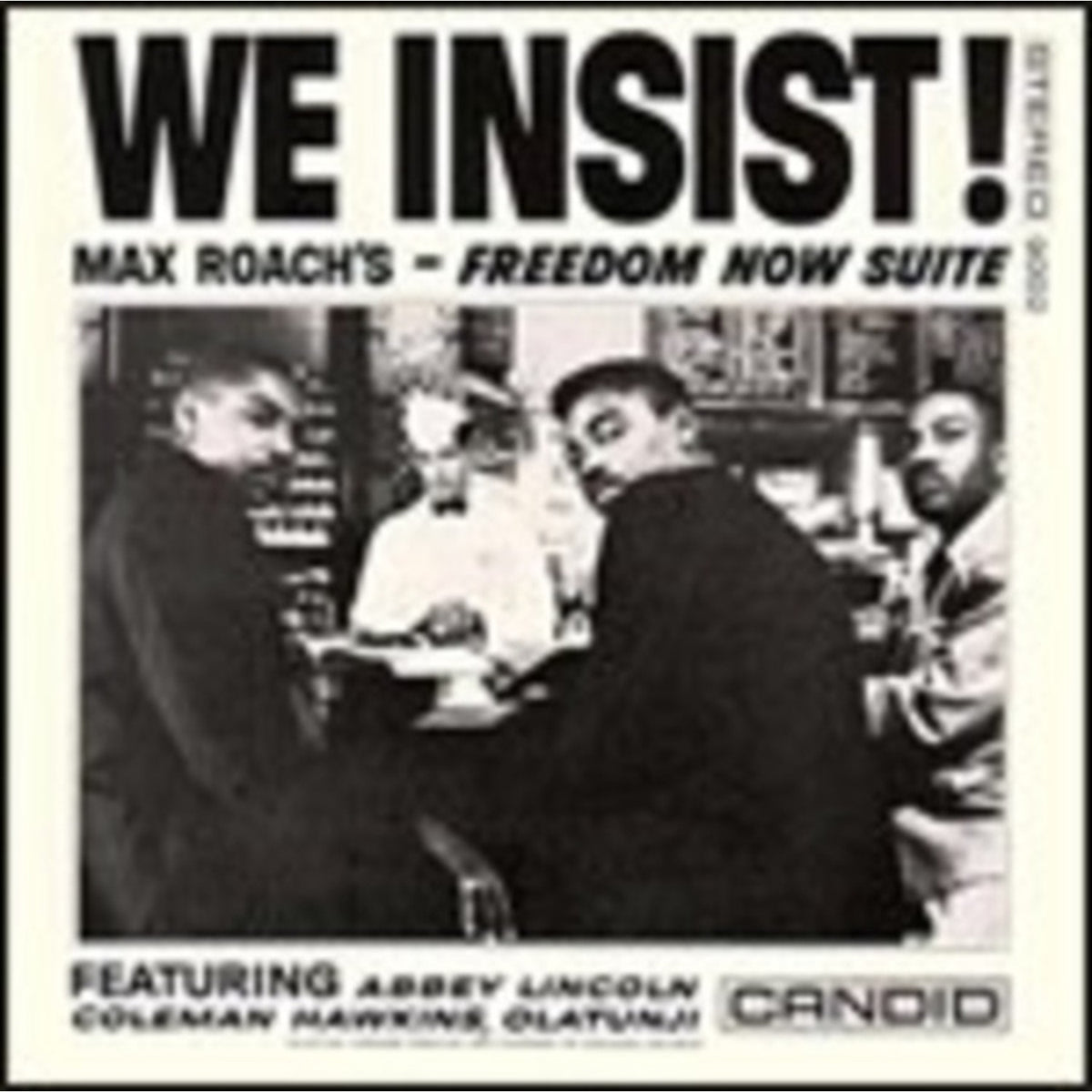 We Insist! (180G/Clear LP Vinyl) & Deeds, Not Words