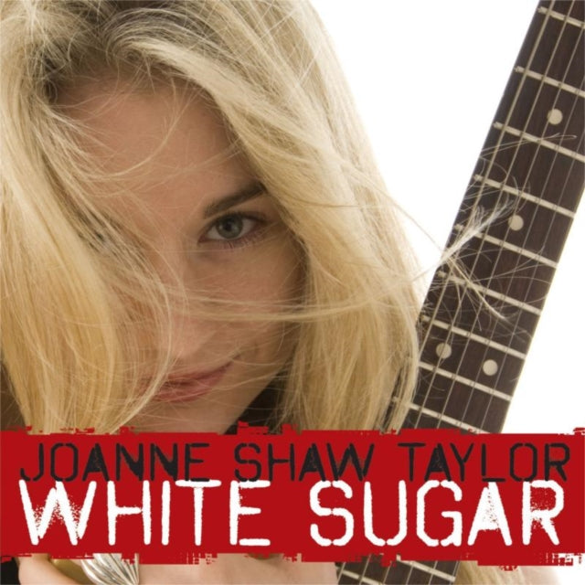 This CD is brand new.Format: CDMusic Style: ThrashThis item's title is: White SugarArtist: Joanne Shaw TaylorLabel: VertigoBarcode: 710347114727Release Date: 5/12/2009