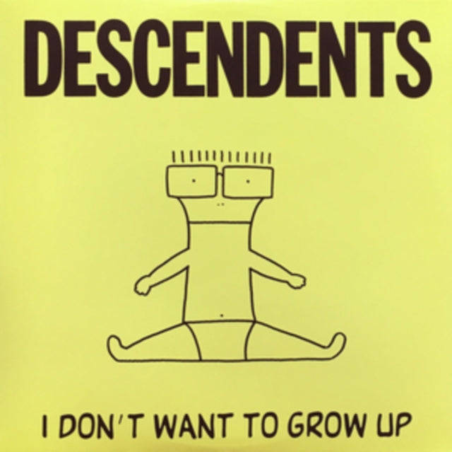I Don't Want To Grow Up
