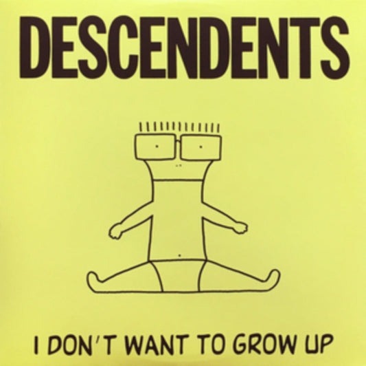 I Don't Want To Grow Up