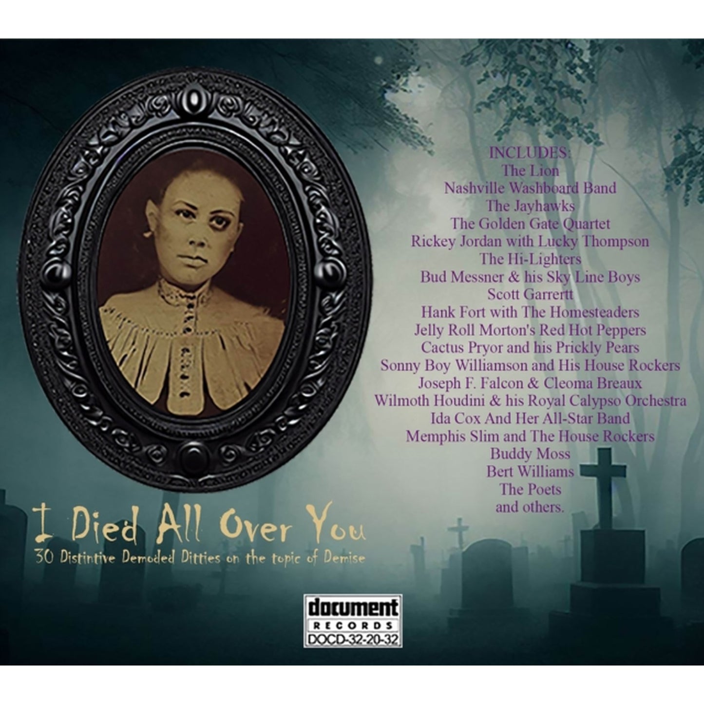 I Died All Over You: Distintive Demoded Ditties On The Topic Of Demise (2CD)