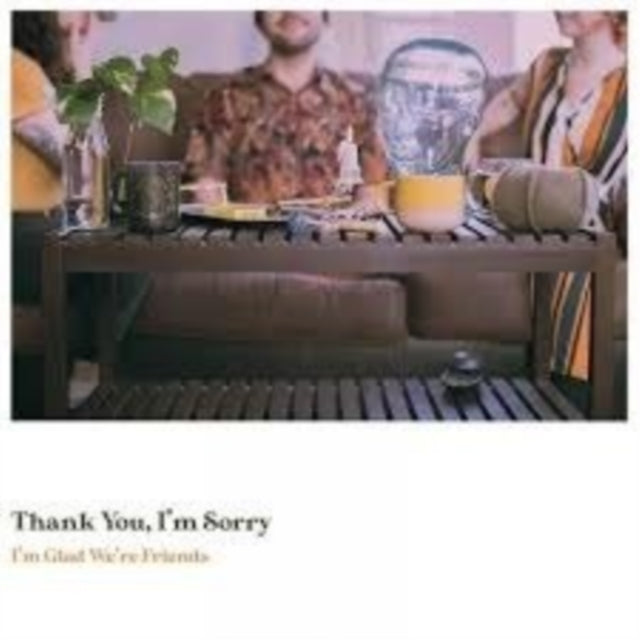 I'm Glad We're Friends (Olive In Gold LP Vinyl)