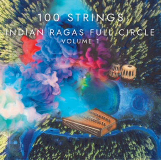 100 Strings - Indian Ragas Full Circle Volume 1 - CD