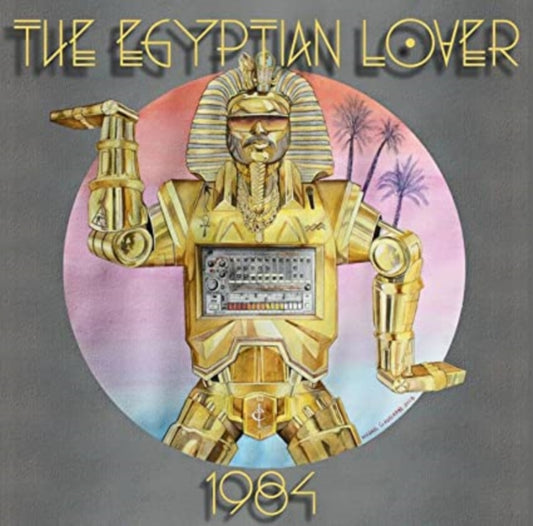 Egyptian Lover - 1984 - CD