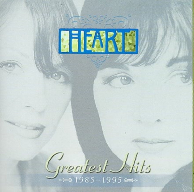 Greatest Hits & Greatest Hits 1985 -1995 & Dreamboat Annie & Playlist: Very Best Of Heart & Greatest Hits