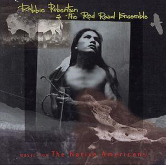 Robbie Robertson - Music For Native Americans - CD