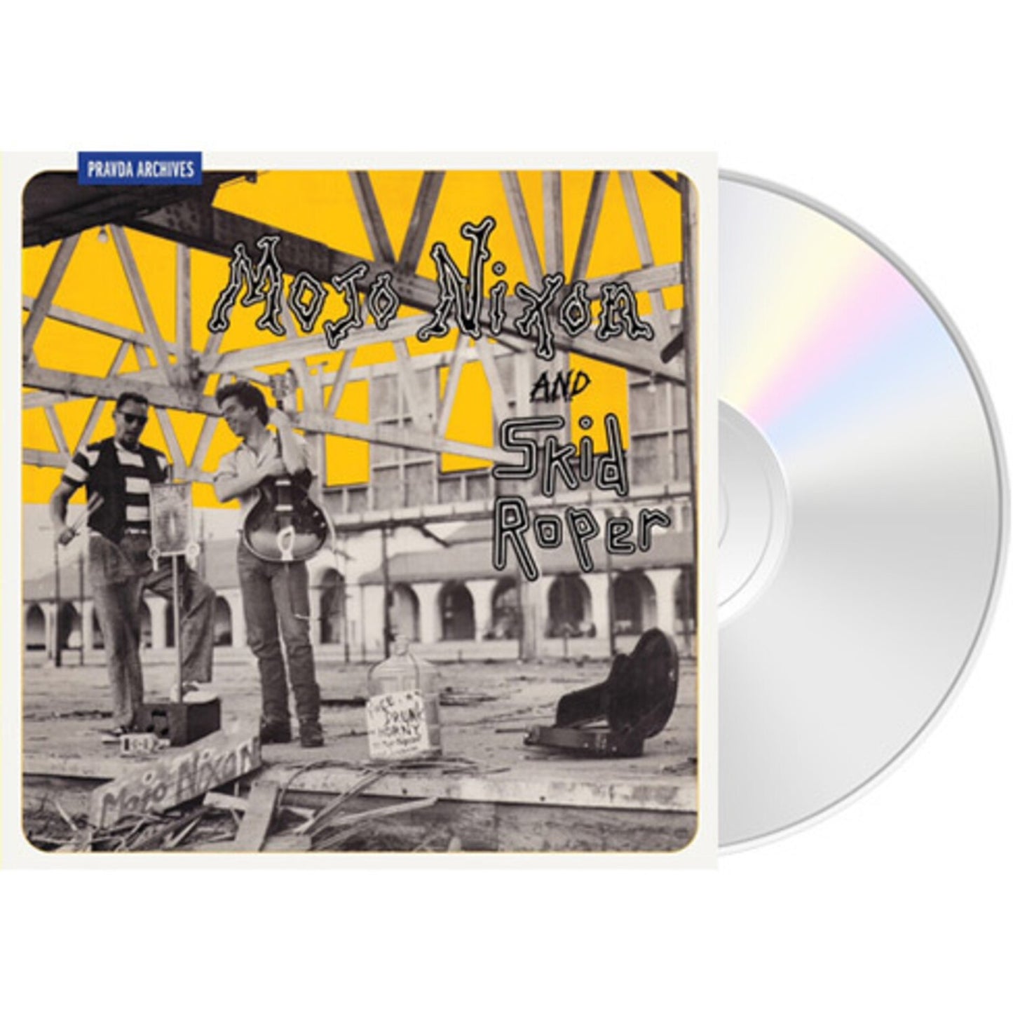 Mojo Nixon & Skid Roper (Remastered Re-Issue)
