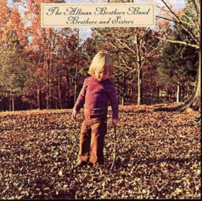 Brothers & Sisters & Essential Allman Brothers Band - The Epic Years