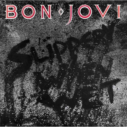 New Jersey & Slippery When Wet