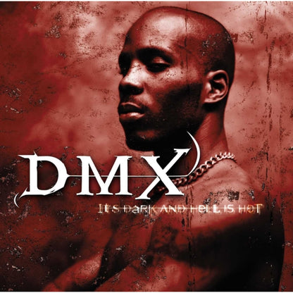 Best Of Dmx & It's Dark & Hell Is Hot