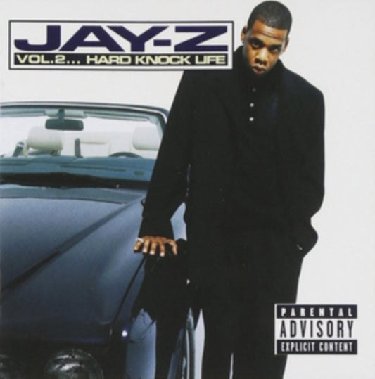 Vol.2: Hard Knock Life