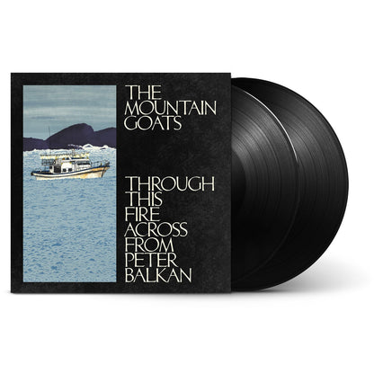 All Hail West Texas & Through This Fire Across From Peter Balkan (2LP)